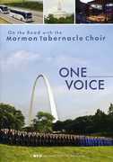 One Voice: On the Road With the Mormon Tabernacle Choir , Mormon Tabernacle Choir