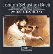 Sonatas & Partitas for Solo Violin , J.S. Bach