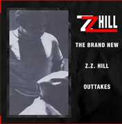 The Brand New Z.Z. Hill - Outtakes , Z.Z. Hill