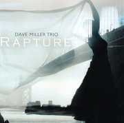 Rapture , David Miller Trio