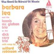 The Devil Is Afraid Of Music , Barbara Lea