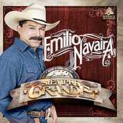 Siempre Grande , Emilio Navaira