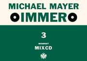 Immer, Vol. 3 , Michael Mayer