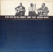 Blues with Big Bill Broonzy, Sonny Terry , Big Bill Broonzy