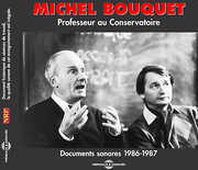 Professeur Aconservatoire Anthologie 1986-1987 , Michel Bouquet