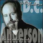 Box Under the Bed , D.C. Anderson