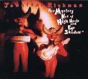 Her Mystery Not Of High Heels and Eye Shadow , Jonathan Richman