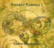 Infinity Keepers 2: Depth Perception /  Various [Import] , Various Artists