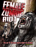 Female Zombie Riot! 