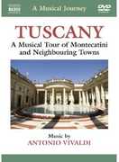 Musical Journey: Tuscany , Vivaldi