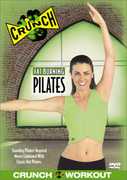 Crunch: Fat Burning Pilates , Ellen Barrett