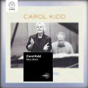Nice Work , Carol Kidd