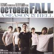 A Season In Hell , October Fall