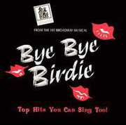Classic Broadway Karaoke 2: Bye Bye Birdie , Bye Bye Birdie