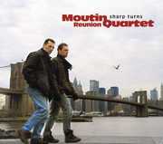 Sharp Turns , Moutin Reunion Quartet