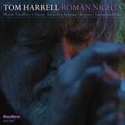 Roman Nights , Tom Harrell