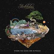 Where The Gods Are In Peace , Antibalas
