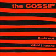 That's Not What I Heard , Gossip