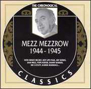 1944-45 , Mezz Mezzrow