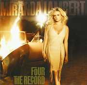 Four The Record , Miranda Lambert