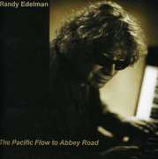 Pacific Flow to Abbey Road [Import] , Randy Edelman