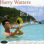 The Island Of Dr. Trombone , Harry Watters