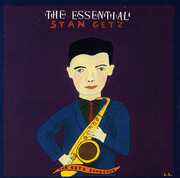 Essential - Getz Songbook , Stan Getz
