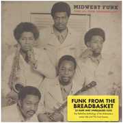 Midwest Funk: Funk 45's From Tornado Alley , Various Artists