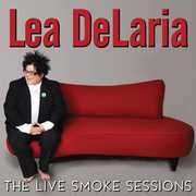 The Live Smoke Sessions , Lea DeLaria