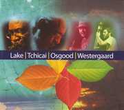 Lake Tchicai Osgood Westergaard , Oliver Lake