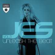Unleash the Beat 3 , Jes