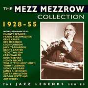 The Collection: 1928-55 Mezz Mezzrow , Mezz Mezzrow