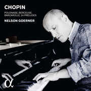 Chopin: Piano Works , Nelson Goerner