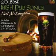 20 Best Irish Pub Songs , Noel McLoughlin