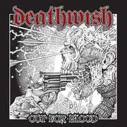 Out for Blood , Deathwish