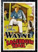 Sagebrush Trail , John Wayne