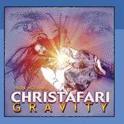 Gravity , Christafari
