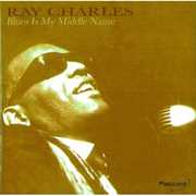 Blues Is My Middle Name , Ray Charles