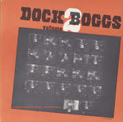 Dock Boggs, Vol. 2 , Dock Boggs