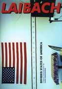 Divided States of America , Laibach