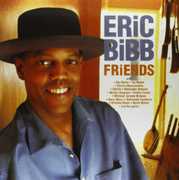 Friends , Eric Bibb
