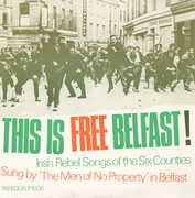 This Is Free Belfast , Men of No Property