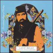 Eyvallah: Songs of Surrender , Latif Bolat