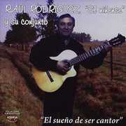 El Sueno de Ser Cantor [Import] , Raul El Ninense Rodrigues