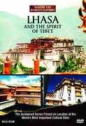 Lhasa and the Spirit of Tibet: Sites of the World's Cultures , Lhasa