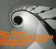 That Certain Feeling: Gerschwin Son , Ran Blake