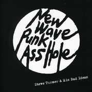 New Wave Punk Asshole , Steve Turner