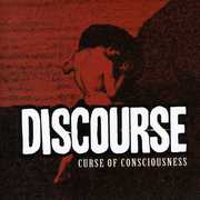 Curse of Consciousness , Discourse