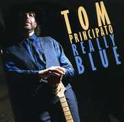 Really Blue , Tom Principato