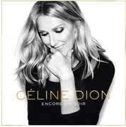 Encore Un Soir [Import] , Celine Dion